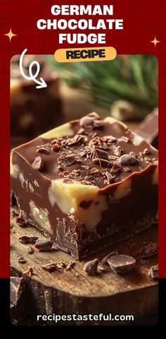 german chocolate fudge recipe on a wooden board