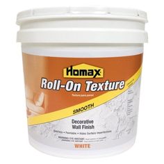 a bucket of white paint with the words roll on texture written in yellow and orange