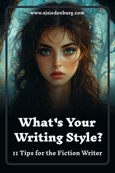 What's Your Writing Style? 11 Tips for the Fiction Writer Writing Fiction Tips, Apps For Writers, Creative Writing Exercises, Writing Humor, Author Platform, Writing Style, Writing Prompts For Writers