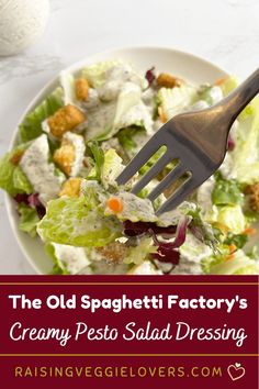 the old spaghetti factory's creamy pesto salad dressing is ready to be eaten