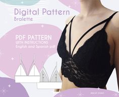 Bralette Anilla, Digital Pattern Printable pattern in A4 PDF size. Digital pattern with instructions for the entire process. The pattern includes the PDF in Spanish and English. Sizes S, M, L, XL. ▶️ 𝐃𝐞𝐬𝐜𝐫𝐢𝐩𝐭𝐢𝐨𝐧 Simple triangle-shaped bralette in black elastic lace fabric, it also has an internal elastic lining in the chest area. It does not have a closure, since the same fabric is elastic. Underbust band made of the same fabric. Decorative elastic straps on the front. Adjustable stra Pattern Crop Top, Bralette Pattern, Crop Top Pattern, Printable Sewing Patterns, Bra Pattern, Bralette Tops, Refashion Clothes, Elastic Laces, Printable Patterns