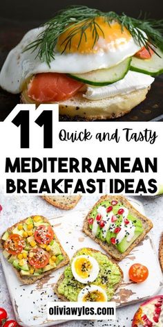 an egg, tomato and avocado sandwich with the words 11 quick and tasty mediterranean breakfast ideas