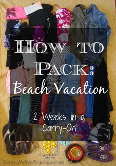 the beach vacation packing guide is organized and ready to be packed