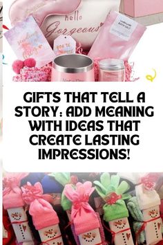 gifts that tell a story, add meaning with ideas that create lasting impressions