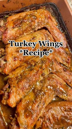 turkey wings recipe in a baking pan with the words turkey wings recipe above it on top