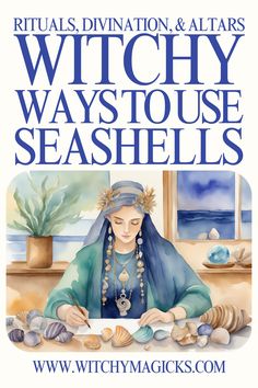 the cover of witchy ways to use seashells