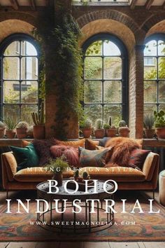 an advertisement for the boho industrial furniture company, featuring couches and windows with potted plants in them