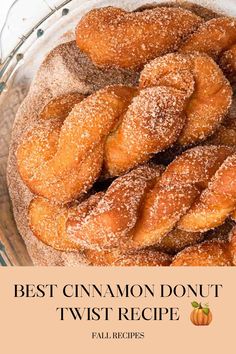 the best cinnamon donut twist recipe is in a glass pie dish with powdered sugar on top