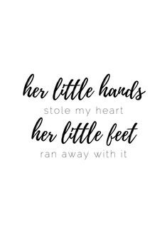 It’s A Girl Quotes, My Little Baby Girl Quotes, Quotes About Baby Girl, Baby Girl Quotes Daughters, First Baby Quotes, Its A Girl Quotes, Newborn Quotes Girl, Small Things Quotes