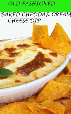 baked cheddar cream cheese dip with tortilla chips