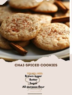 cinnamon spiced cookies on a white plate with the words chai - spiced cookies