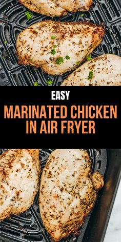 grilled chicken in air fryer with text overlay that reads easy marinated chicken in air fryer