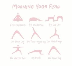 a woman doing yoga poses with the words'morning yoga flow'in front of her