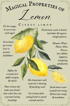 a poster with lemons on it and the words'magic properties of lemon '