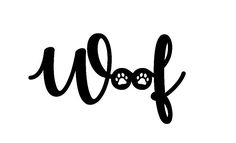 the word woof is written in black ink with paw prints on it and an image of