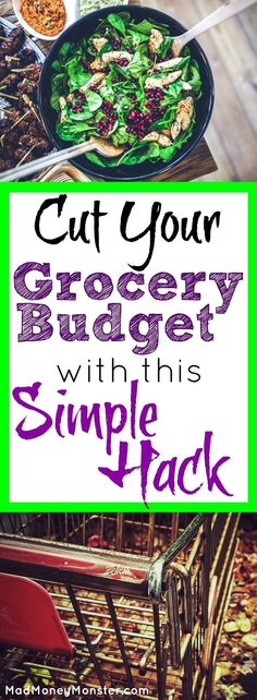 a plate of food with the words cut your grocery budget with this simple trick on it