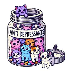 an illustration of cats in a jar with the words anti depressants on it