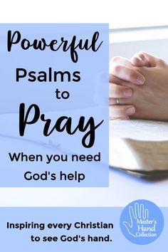 hands clasped over a book with the words powerful palms to pray when you need god's help