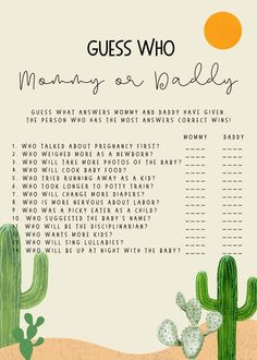 a baby shower game with cactus and sun in the background, which reads guess who mommy is