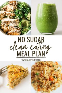 no sugar, clean eating meal plan for the whole day with green smoothie and salad