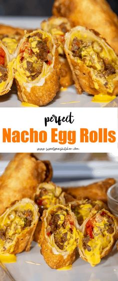 an egg roll on a plate with the words perfect nacho egg rolls