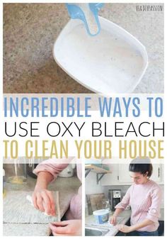 how to use oxy bleach to clean your house