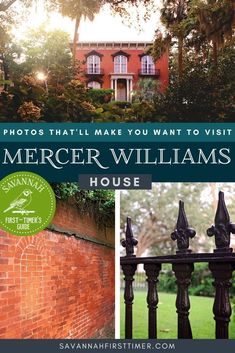 Pinnable graphic of three photos of the facade of Mercer House with text overlay that reads Photos That'll Make You Want to Visit Mercer Williams House Midnight In The Garden Of Good And Evil, Mercer Williams House Savannah Georgia, Mercer House Savannah, Mercer House, Savannah Gardens