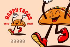 a happy taco cartoon character holding up a sign with the words happy tacos on it