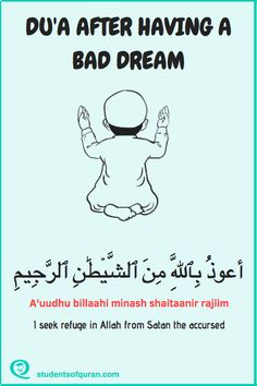 an arabic poster with the words dua after having a bad dream in english and arabic