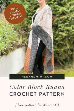 The Color Block Ruana is an easy crochet pattern using #4 worsted/medium weight yarn. The free pattern includes both video and photo tutorial, making the creation process a breeze! This cozy garment is made in three sections, featuring ribbed texture and chic color blocking. It is customizable and available in sizes ranging from XS to 5X. It's a perfect accessory for layering in cooler weather! Lion Brand Scarfie Yarn Patterns Crochet, Crochet Ruana Wrap Pattern Free, Free Poncho Crochet Pattern, Crochet Cloak Pattern Free, Crochet Ruana Pattern Free, Crochet Shawls And Wraps Free Patterns, Quick Crochet Patterns Free, Super Bulky Yarn Patterns Crochet, Kimono Pattern Free