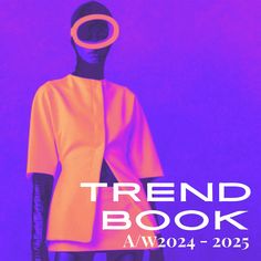 Fashion Forecasting 2024, Color Forecast 2024/2025, Trends 2024/25, Aw 2024-2025, Fall 2025 Trends, Colors 2024 Fashion, Color Trends 2024/2025, Fashion Trends Fall 2024/2025