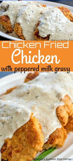 chicken fried with peppered milk gravy on a white plate