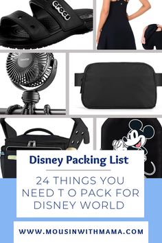 the disneyland packing list is full of things you need to pack for disney world