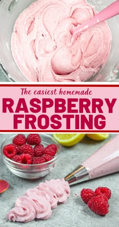 raspberry frosting in a glass bowl with the words, the fastest homemade raspberry frosting