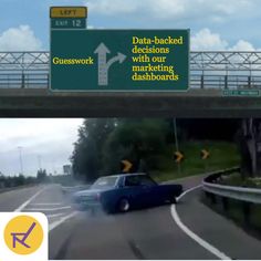 a car driving under a bridge next to a sign that says data backed decision with our marketing dashboards