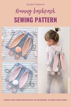 the bunny backpack sewing pattern is shown