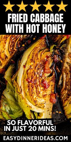 grilled cabbage with hot honey so flavorful in just 20 mins easy dinner idea