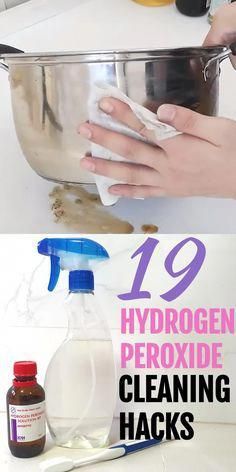 two pictures with the words 19 hydrogen peroxide cleaning hacks