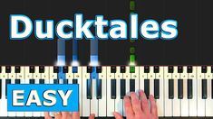 two hands are playing the piano keyboard with words that read ducktales easy and easy