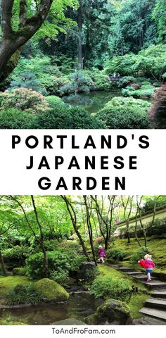 the japanese garden in portland with text overlay reading portland's japanese garden