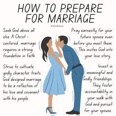 a man and woman kissing each other with the words how to prepare for marriage written below