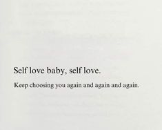 an open book with the words self love baby, self love written in black on it