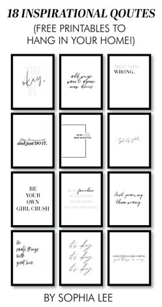 the free printables to hang in your home are perfect for any type of project