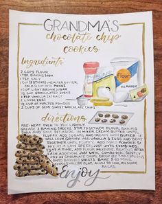 a recipe for grandma's chocolate chip cookies is shown on a cutting board with other ingredients