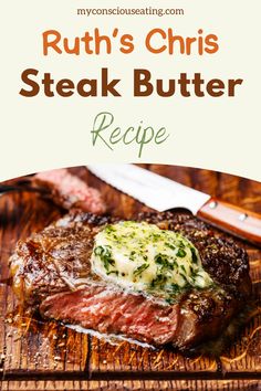 Melted steak butter over grilled steak Delmonico Steak Recipes, New York Steak Recipe, Steak Butter Recipe, Ruth Chris Steak, Drink Video, Delmonico Steak, Herbed Butter, Mignon Steak, Filet Mignon Recipes