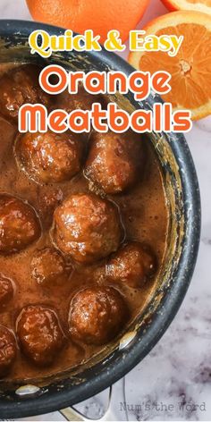 an orange meatballs recipe in a bowl with the words quick and easy orange meatballs