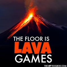 the floor is lava games with an image of a volcano in the background and text that reads, the floor is lava games