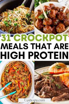 the cover of 31 crockpot meals that are high proteins, including meat and vegetables