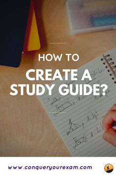 someone writing on a notebook with the words how to create a study guide? in front of them