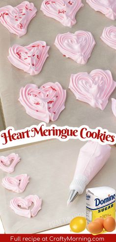 heart meringue cookies Heart Meringue, Wilton Piping Tips, Meringue Cookies Recipe, Valentines Desserts, How To Make Meringue, Meringue Cookie Recipe